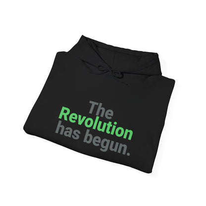 The Revolution has Begun Hoodie